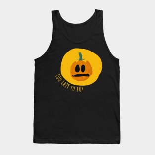 Too Lazy To Buy Halloween Costume Tank Top